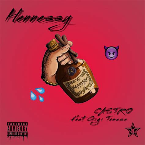 Hennessy Single By Castro Tru Spotify
