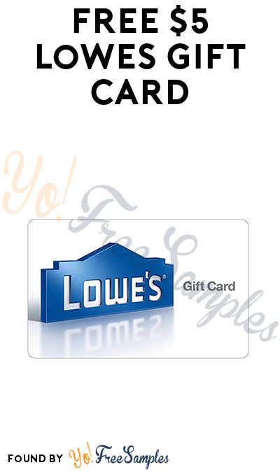 Free Lowes Gift Card Mobile App Required