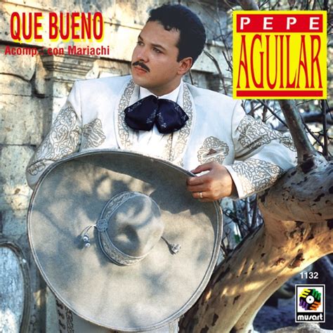 Pepe Aguilar Que Bueno Itunes Plus Aac M4a Album