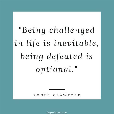 Roger Crawford Growth Mindset Quote Mindset Quotes Positive Growth