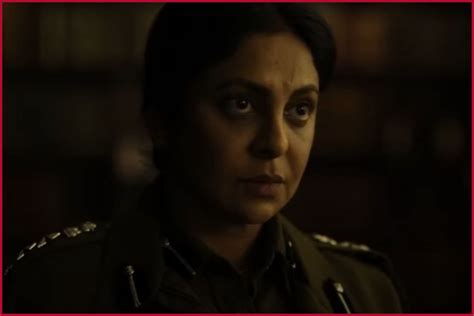 Delhi Crime Season 2 Trailer Drops In Shefali Shah Aka Dcp Vartika