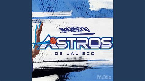 Astros De Jalisco Youtube