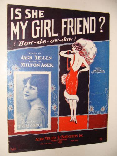 Is She My Girl Friend 1927 Yellen And Ager Barbelle Cover Myrtle Gordon