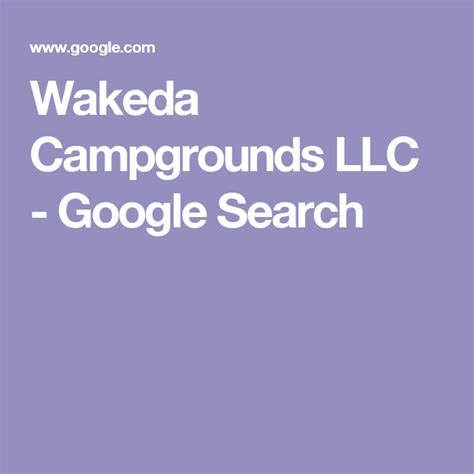 Wakeda Campgrounds LLC - Google Search | Campground, Google search, Search
