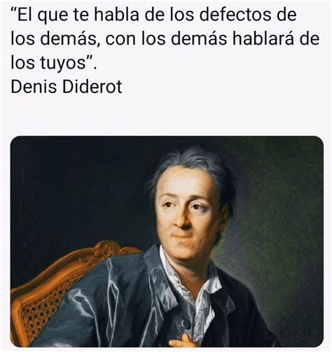 Denis Diderot Frases Filosoficas Frases De Libros Clásicos Frases