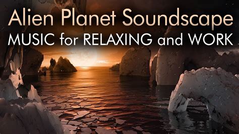 Beautiful Space Soundscape Ambient Distant Alien Planet