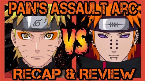Naruto Shippuden Arc 7 Pain Assult Recap And Review Part 2
