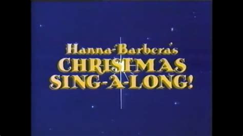 Hanna Barberas Christmas Sing A Long Hanna Barbera Wiki Fandom