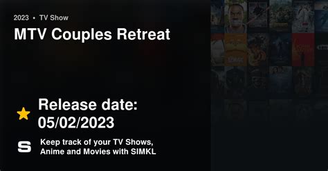 Mtv Couples Retreat Episodes Tv Series 2023