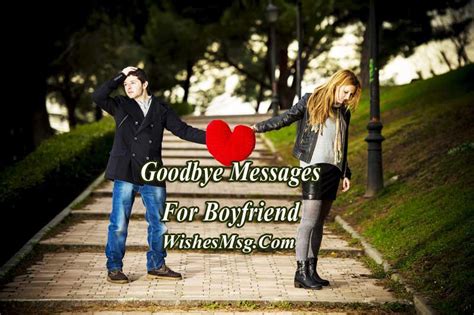 Goodbye Messages For Boyfriend Sad Goodbye Quotes