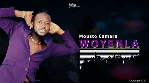 Mousto Camara Woyenla Audio Officiel By Jaiye Music Group Youtube