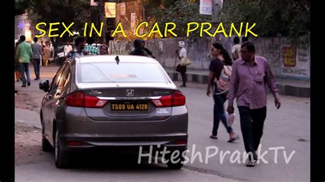 Sex In The Car Prank Funny Pranks In India Youtube