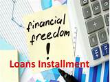 Photos of Affordable Installment Loans