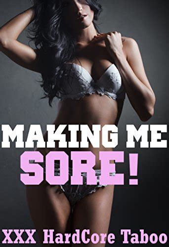 Making Me Sore XXX Taboo Collection Of MMFF Group Menage Play Alpha Males Paranormal
