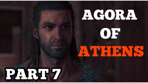 Assassin S Creed Odyssey Gameplay Part Agora Of Athens Youtube