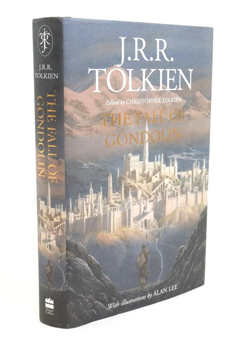 Stella And Roses Books The Fall Of Gondolin Written By Jrr Tolkien Christopher Tolkien