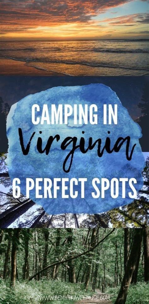 The Words Camping In Virginia 6 Perfect Spots On A Blue Background With