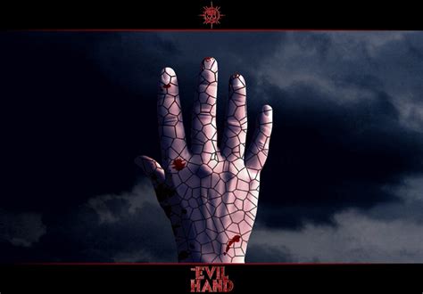 The Evil Hand By Ancient Skin On Deviantart