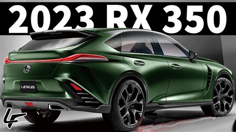 Update Heres The Latest On The 2023 Lexus Rx 350 Youtube