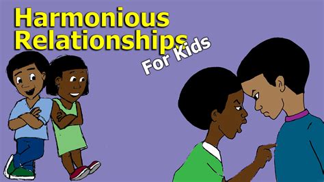 Harmonious Relationships For Kids Banearu