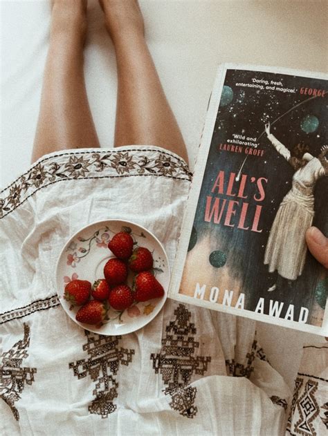 Alls Well By Mona Awad Introworded