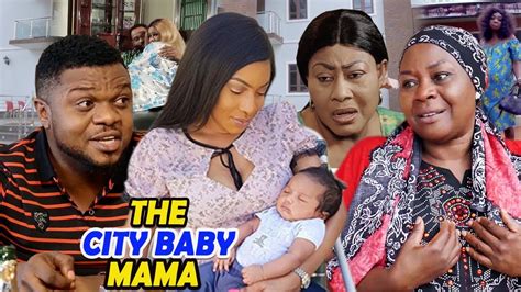 The City Baby Mama Season 1 Latest Nigerian Nollywood Movie Ll