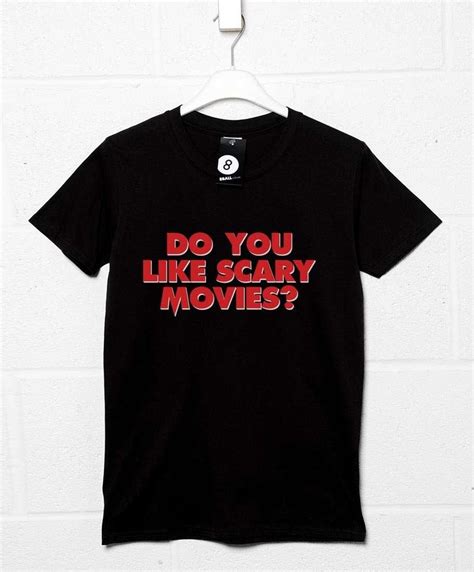 Do You Like Scary Movies Mens T Shirt 8ball Originals T Shirt