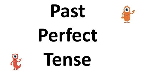 Past Perfect Tense Youtube