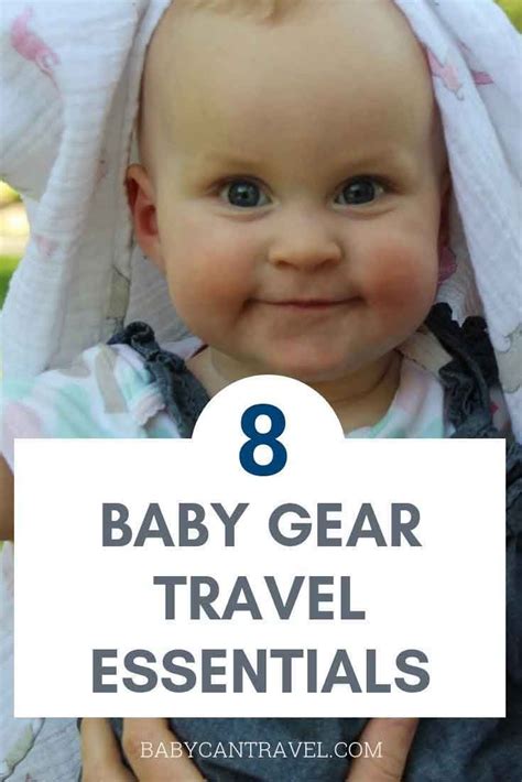 22 Must Have Baby Travel Essentials For 2023 Baby Travel Gear