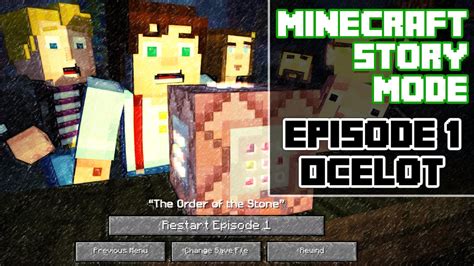 Minecraft Story Mode Episode 1 Ocelots Playthrough Full Episode Youtube