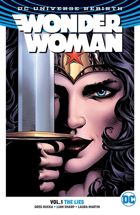 Buy Wonder Woman Graphic Novel Volume 1 The Lies Rebirth Heroes For