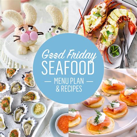 Good Friday Menu With Plan And Recipes Myfoodbook