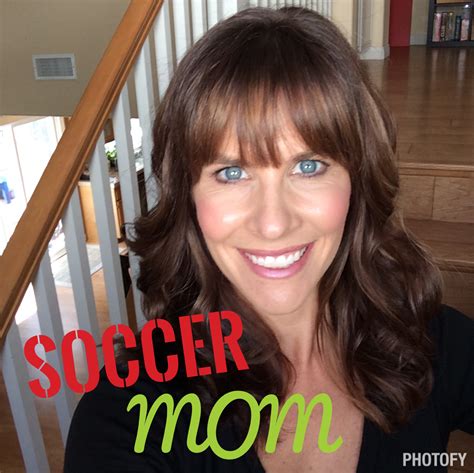 Healthy Fit And Focused A Soccer Mom Kind Of Day