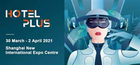 Hotel Plus 2021 Trade Show Will Open With Over 2000
