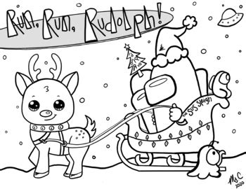 Christmas Among Us Rudolph Coloring Sheet By Art With Ms C TpT