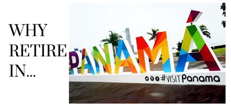 Why Retire In Panama Panama Relocation Tours