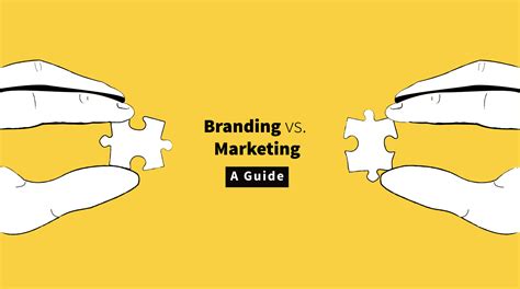 Branding Vs Marketing A Guide To Help You Understand The Difference