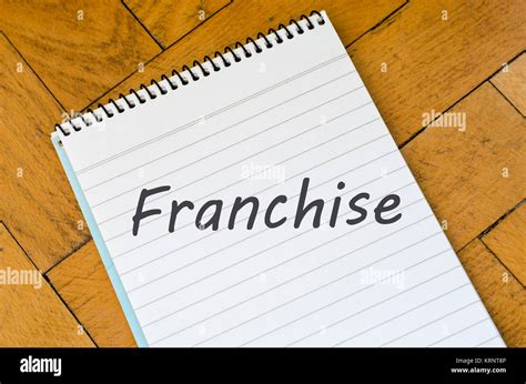 Franchise Text Concept On Notebook Stock Photo Alamy