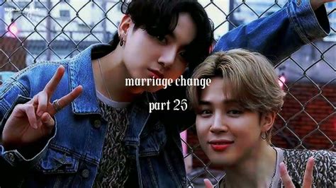 Jikook Ff Marriage Change Part 25 Youtube