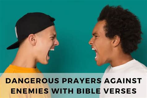 21 Dangerous Prayers Against Enemies With Bible Verses Strength In