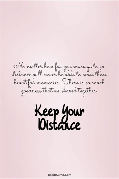 115 Inspirational Life Quotes About Keep Your Distance Boomsumo