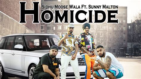 Homicide Sidhu Moosewala Ft Sunny Malton Byg Byrd New Punjabi Song Dainik Savera YouTube