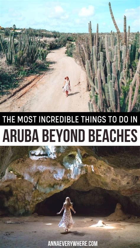 Things To Do In Aruba Beyond Beaches Anna Everywhere Aruba Travel