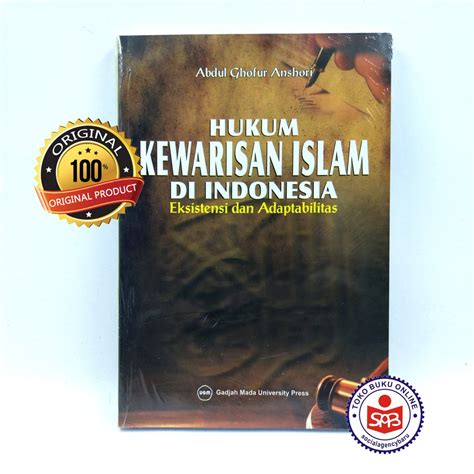 Jual Hukum Kewarisan Islam Di Indonesia Abdul Ghofur Anshori Shopee