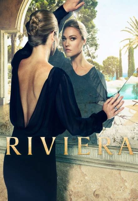 Riviera On Sundance Now Tv Show Episodes Reviews And List Sidereel
