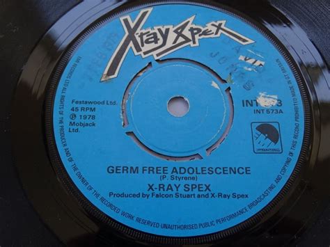 X Ray Spex Germ Free Adolescents 7 Inch Single Top Hat Records