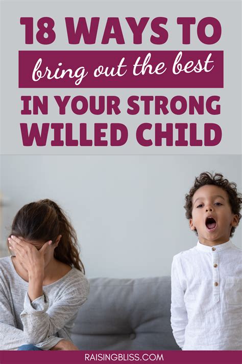 Raising A Strong Willed Child Strong Willed Child Kids Behavior