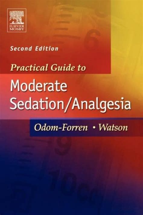 Practical Guide To Moderate Sedation Analgesia 9780323020244 Jan Odom Forren Boeken
