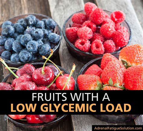 Which Fruits Have The Lowest Glycemic Load