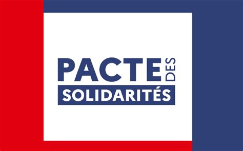 Le Pacte Des Solidarités Lutter Contre La Pauvreté à La Racine